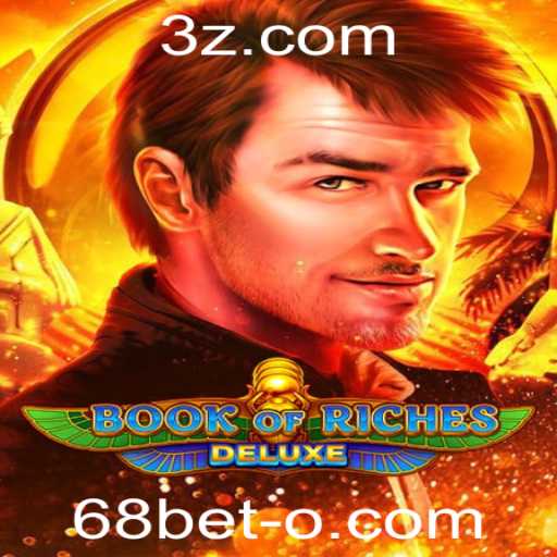 Explorando o Mundo de Book of Riches Deluxe: Regras e Mecânicas do Jogo no 68bet